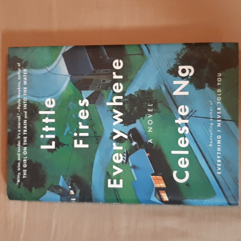 Little Fires Everywhere A Novel Hardcover by Author Celeste Ng